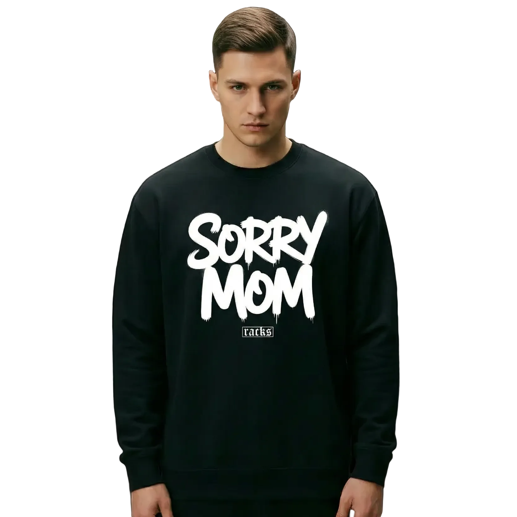 Premium Sweatshirt - ''Sorry Mom''