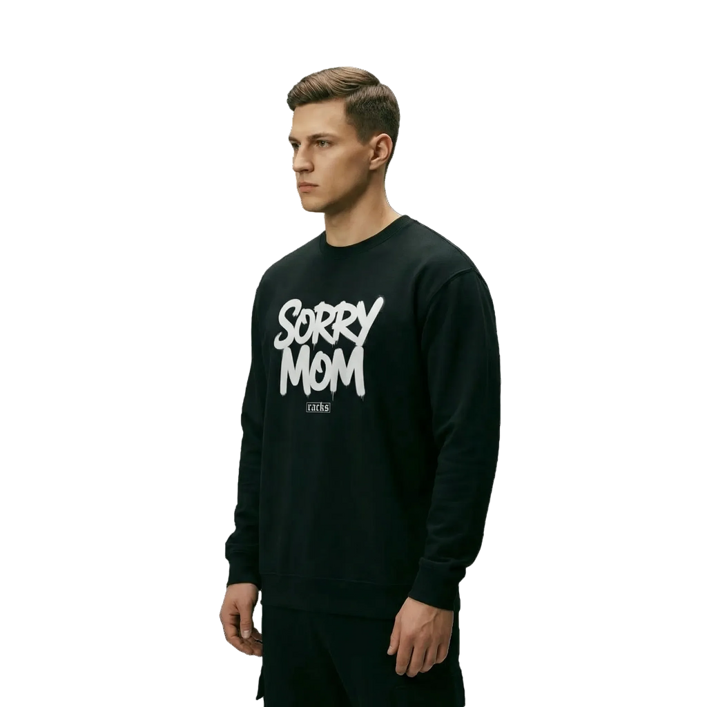 Premium Sweatshirt - ''Sorry Mom''
