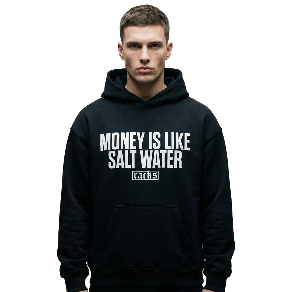 Oversize Hoodie - "Money Is Like Salt Water"